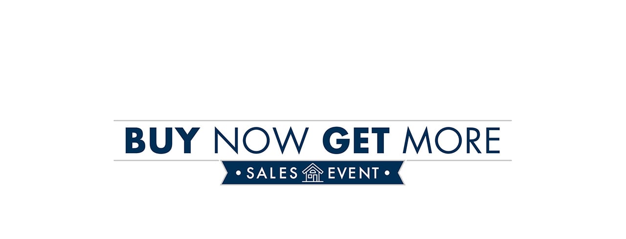 Buy now get more Sales Event