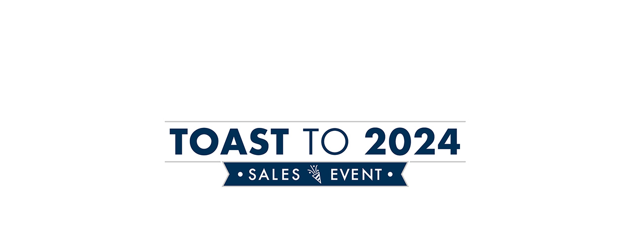 toast to 2024 Sales Event