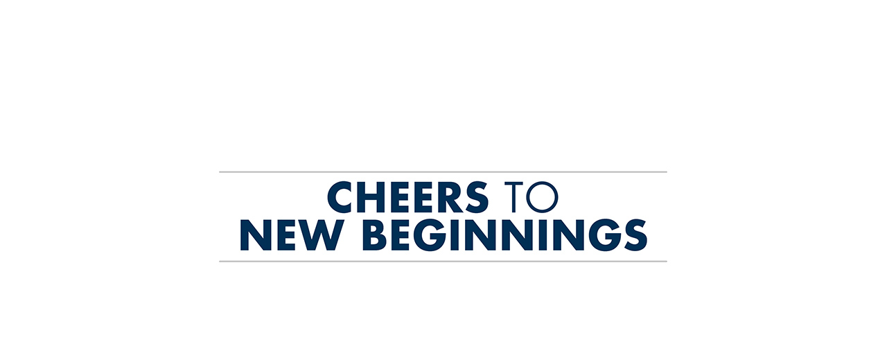 Cheers to New Beginnings